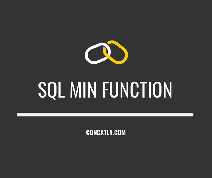 SQL MIN Function | Return Smallest Value in Column