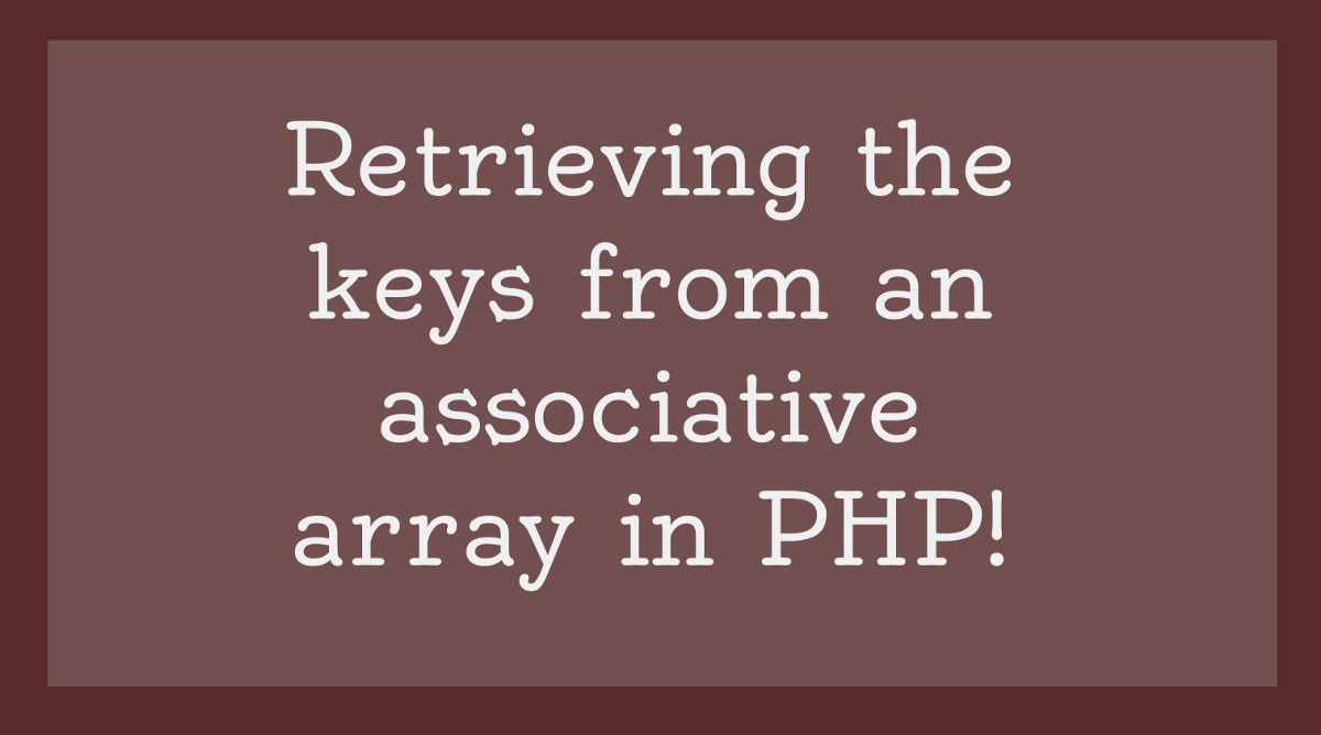Larachat articles a quick guide to accessing keys in a php