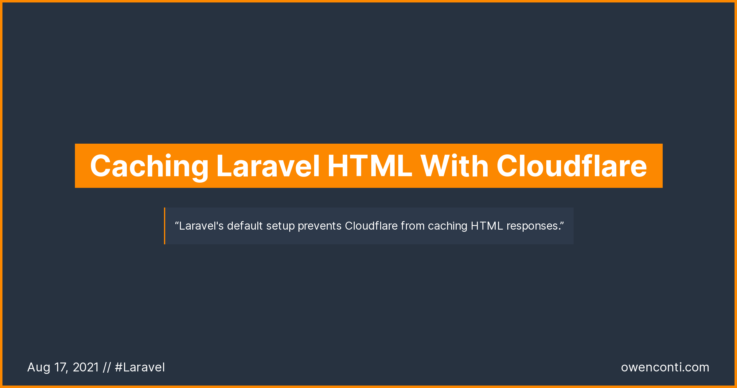 Caching Laravel HTML With Cloudflare