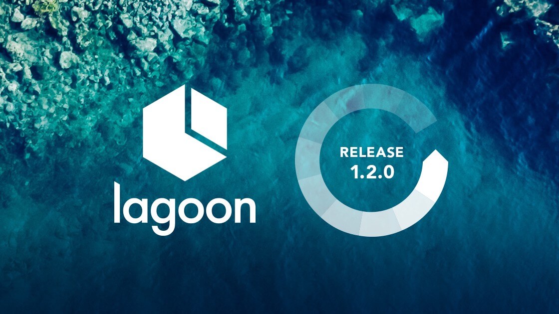 What to expect in Lagoon 1.2.0