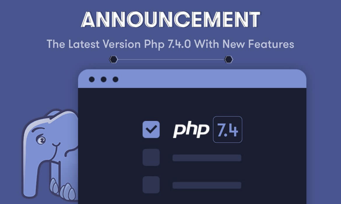 PHP 7.4.0 Release Announcement | PHP 7.4.0 New Features