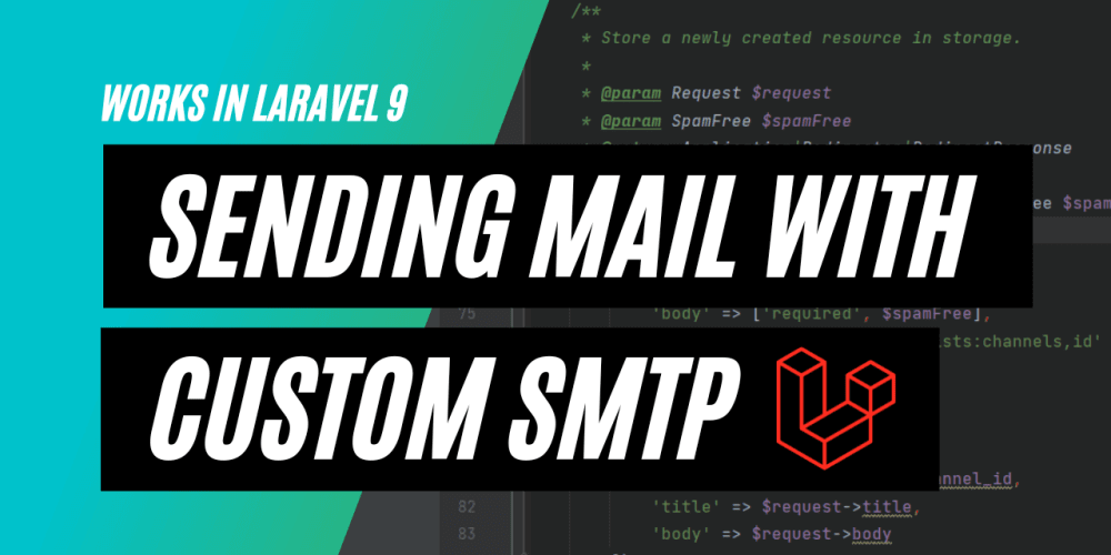 Allowing users to send emails with their own SMTP settings in Laravel 9