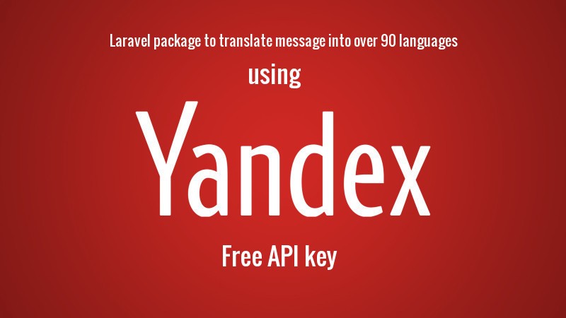 Laravel package to translate message into over 90 languages