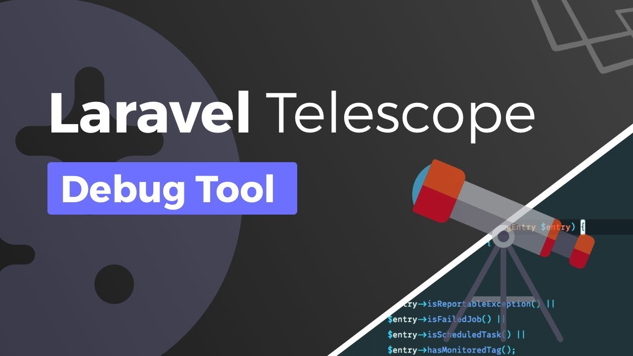 Introducing Laravel Debugging Assistant – Telescope