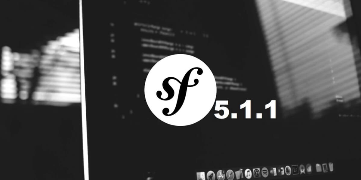 Symfony 5.1.1 released