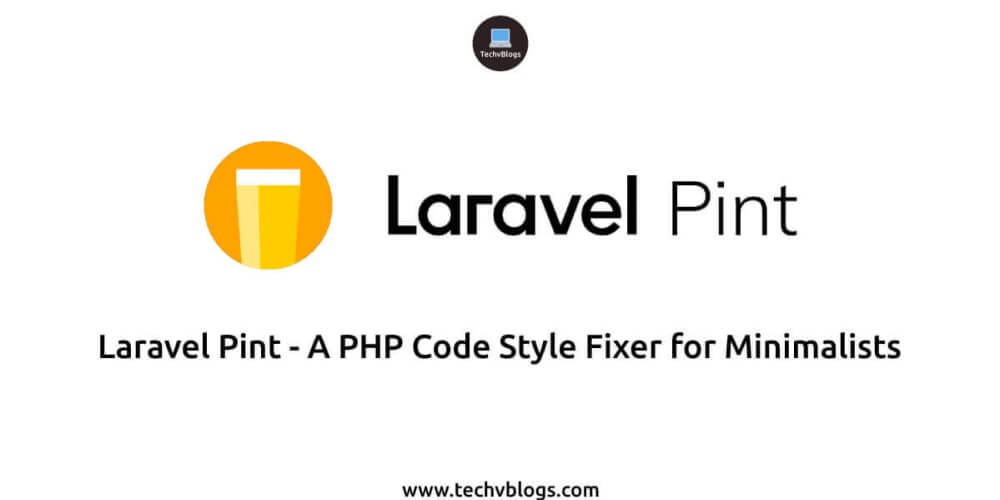 Laravel Pint - A PHP Code Style Fixer for Minimalists