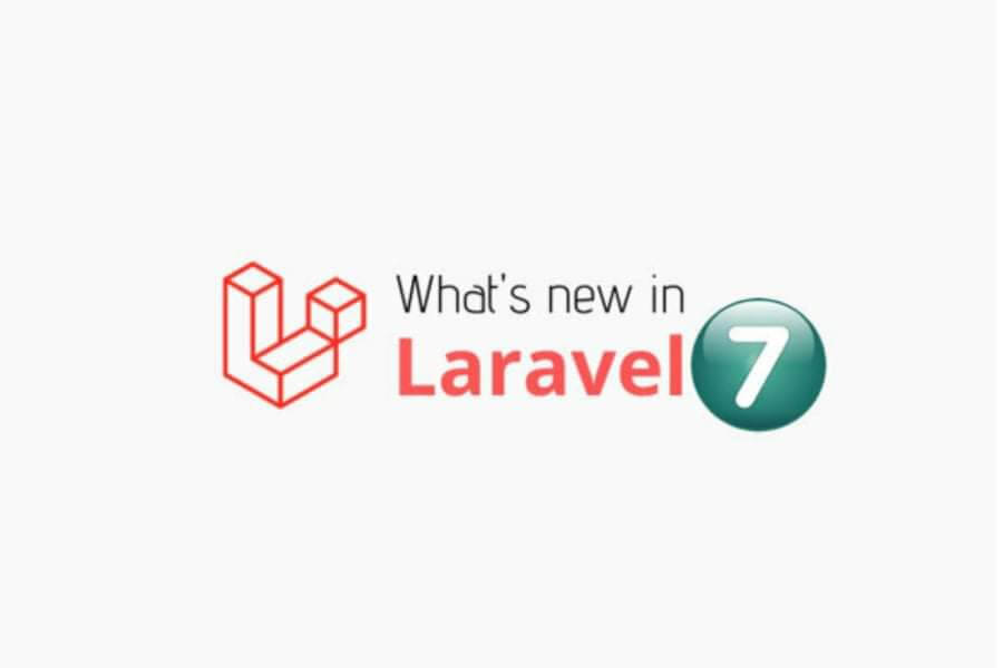 Laravel 7 Released! Features and Improvements of Laravel 7