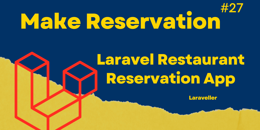 Make Reservation | Laravel Restaurant Reservation Website