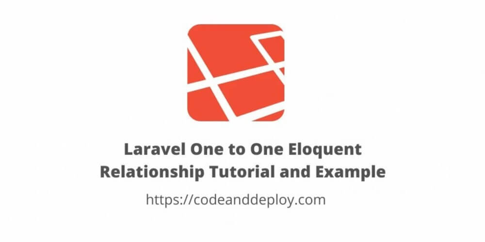 Laravel One to One Eloquent Relationship Tutorial and Example
