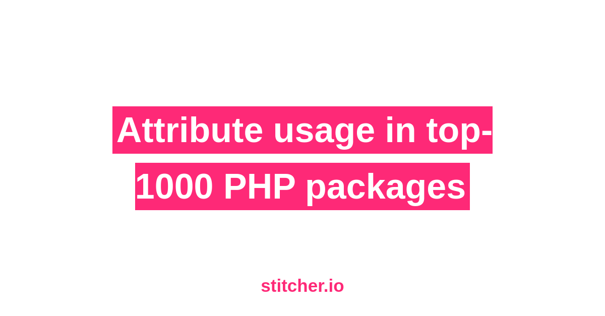 Attribute usage in top-1000 PHP packages