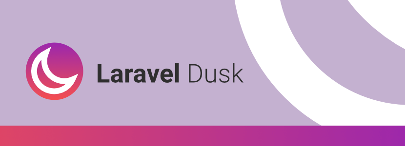 Laravel Dusk Configuration &amp; How to use?