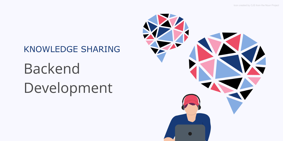 Backend Knowledge Sharing #22