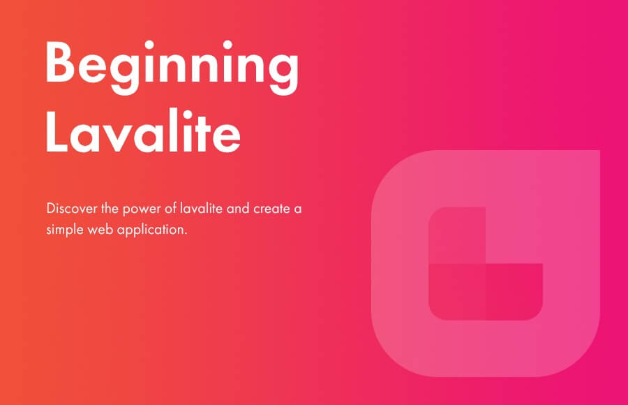 Lavalite for beginners