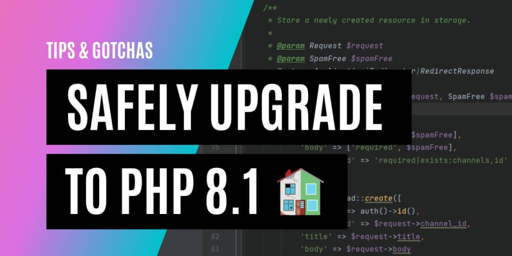 Safely upgrade from PHP 7.4 to 8.1 using Rector