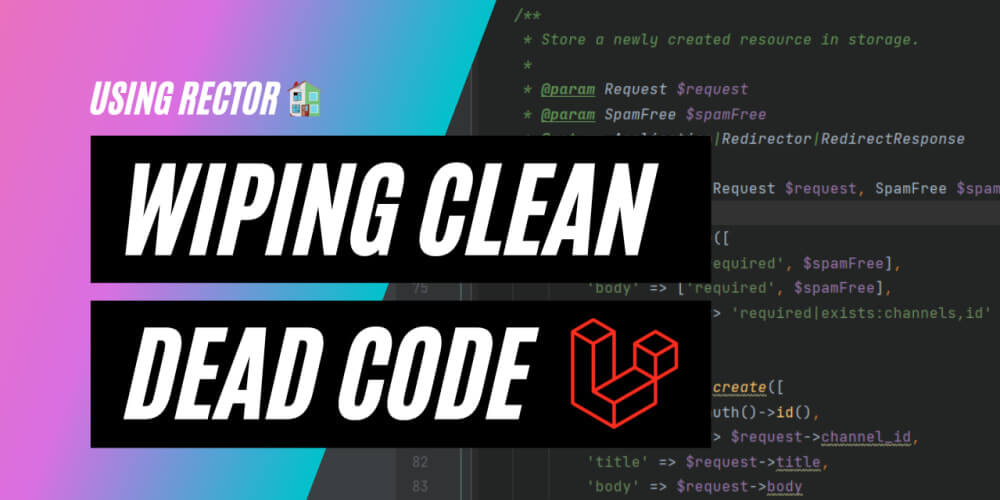 Refactoring #8: What is dead may never run